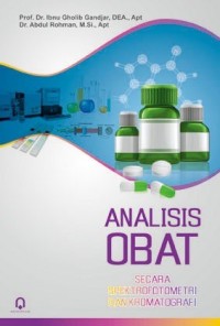 Image of Analisis Obat: Secara Spektrofotometri dan Kromatografi