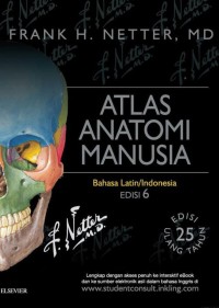 Image of Atlas Anatomi Manusia (Bahasa Latin/Indonesia)