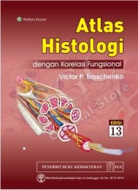 Image of Atlas Histologi dengan Korelasi Fungsional