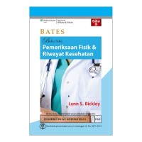 Image of Bates: Buku Saku Pemeriksaan Fisik dan Riwayat Kesehatan