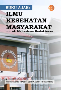 Image of Buku Ajar: Ilmu Kesehatan Masyarakat Untuk Mahasiswa Kedokteran