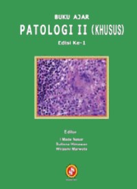 Image of Buku Ajar Patologi II (Khusus)
