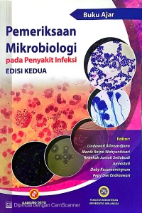 Image of Buku Ajar Pemeriksaan Mikrobiologi Pada Penyakit Infeksi