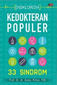 Image of Ensiklopedia kedokteran populer: 33 Sindrom