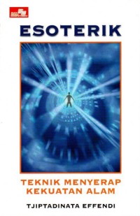 Image of Esoterik: Teknik Menyerap Kekuatan Alam