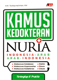 Image of Kamus Kedokteran Nuria: Indonesia-Arab, Arab Indonesia