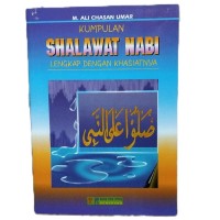 Image of Kumpulan Shalawat Nabi: Lengkap Dengan Khasiatnya
