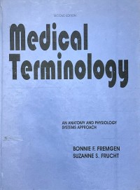 Image of Medical Terminology : An Anatomy And Physiology Systems Approach