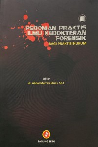 Image of Pedoman Praktis Ilmu Kedokteran Forensik Bagi Praktisi Hukum