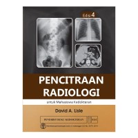 Image of Pencitraan Radiologi untuk Mahasiswa Kedokteran