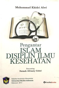 Image of Pengantar Islam Disiplin Ilmu Kesehatan