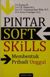 Image of Pintar Soft Skills: Membentuk Pribadi Unggul
