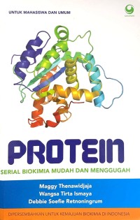 Image of Protein: Serial Biokimia Mudah Dan Menggugah
