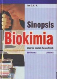 Image of Sinopsis biokimia : disertai contoh kasus klinik Jilid 2