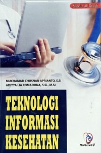 Image of Teknologi Informasi Kesehatan